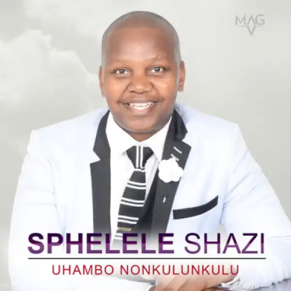 Uhambo noNkulunkulu - Usongo Mphira